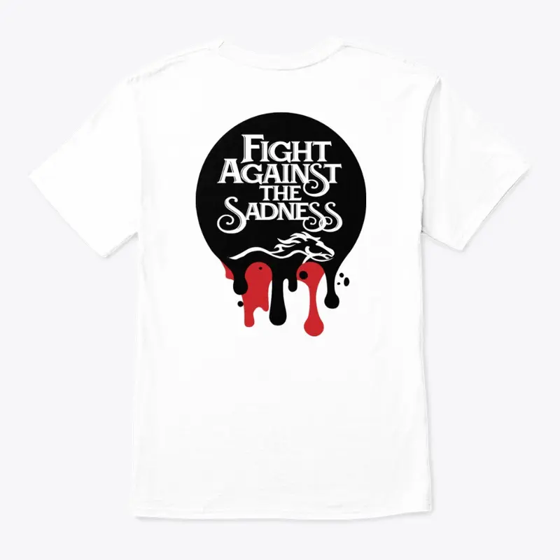 Fight Against the Sadness Charity Merch