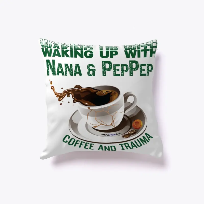 Waking Up With Nana and PepPep